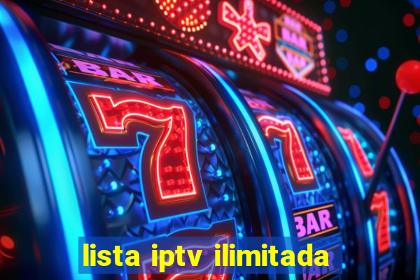 lista iptv ilimitada